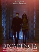 Watch Decadencia Sockshare