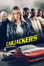 Watch Carjackers Sockshare