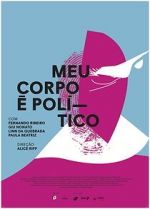 Watch Meu Corpo  Poltico Sockshare