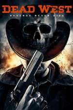 Watch Dead West Sockshare
