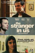 Watch The Stranger in Us Sockshare