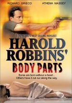 Watch Harold Robbins\' Body Parts Sockshare