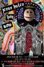 Watch Jesus Hates You Now Sockshare