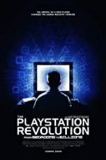 Watch From Bedrooms to Billions: The Playstation Revolution Sockshare