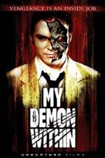 Watch My Demon Within Sockshare
