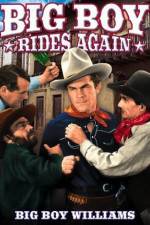 Watch Big Boy Rides Again Sockshare