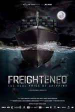 Watch Freightened The Real Price of Shipping Sockshare