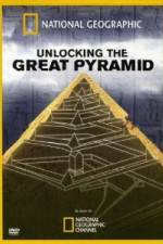 Watch Unlocking the Great Pyramid Sockshare
