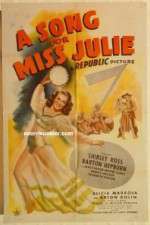 Watch A Song for Miss Julie Sockshare