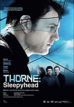 Watch Thorne: Sleepyhead Sockshare