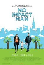 Watch No Impact Man: The Documentary Sockshare