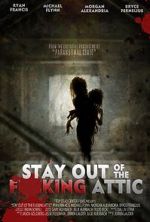 Watch Stay Out of the F**king Attic Sockshare