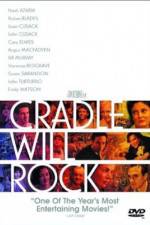 Watch Cradle Will Rock Sockshare