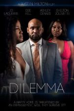 Watch Dilemma Sockshare