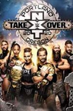 Watch NXT TakeOver: Portland Sockshare