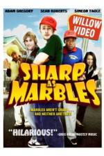 Watch Sharp as Marbles Sockshare