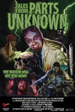 Watch Tales from Parts Unknown Sockshare