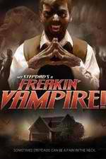 Watch My Step-Dad's a Freakin' Vampire Sockshare