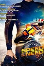 Watch Speed Is My Need Sockshare