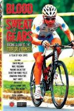 Watch Blood Sweat and Gears Racing Clean to the Tour de France Sockshare