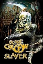 Watch Scarecrow Slayer Sockshare