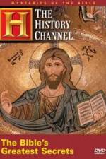 Watch History Channel Mysteries of the Bible - The Bible's Greatest Secrets Sockshare