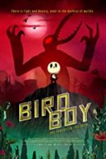 Watch Birdboy: The Forgotten Children Sockshare