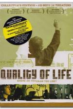 Watch The Quality of Life Sockshare
