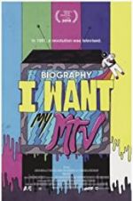 Watch Biography: I Want My MTV Sockshare