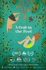 Watch A Crab in the Pool (Short 2023) Sockshare