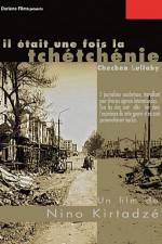 Watch Il etait une fois la Tchetchenie Sockshare