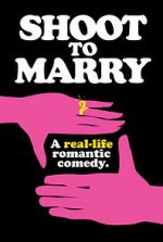 Watch Shoot to Marry Sockshare