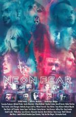 Watch Neon Fear Sockshare