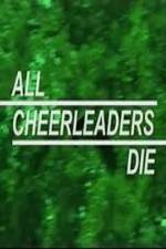 Watch All Cheerleaders Die Sockshare