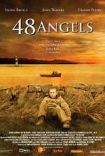 Watch 48 Angels Sockshare
