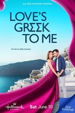 Watch Love\'s Greek to Me Sockshare