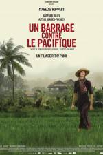 Watch Un barrage contre le Pacifique Sockshare