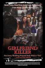 Watch Girlfriend Killer Sockshare