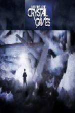 Watch Into the Lost Crystal Caves Sockshare