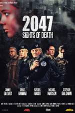 Watch 2047 - Sights of Death Sockshare