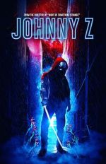 Watch Johnny Z Sockshare