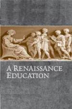 Watch A Renaissance Education The School Of Thomas Mores Daughter Sockshare