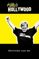 Watch Kelly\'s Hollywood Sockshare