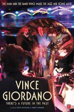 Watch Vince Giordano: There\'s a Future in the Past Sockshare