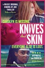Watch Knives and Skin Sockshare