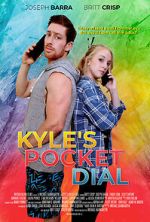 Watch Kyle\'s Pocket Dial Sockshare