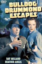 Watch Bulldog Drummond Escapes Sockshare
