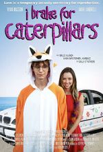 Watch I Brake for Caterpillars Sockshare