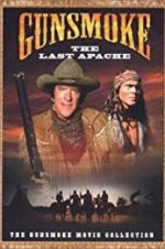 Watch Gunsmoke: The Last Apache Sockshare