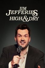 Watch Jim Jefferies: High n' Dry Sockshare